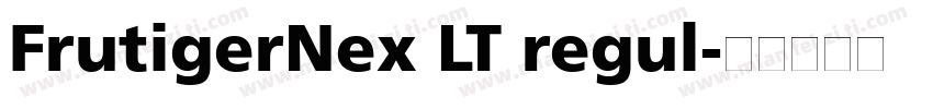FrutigerNex LT regul字体转换